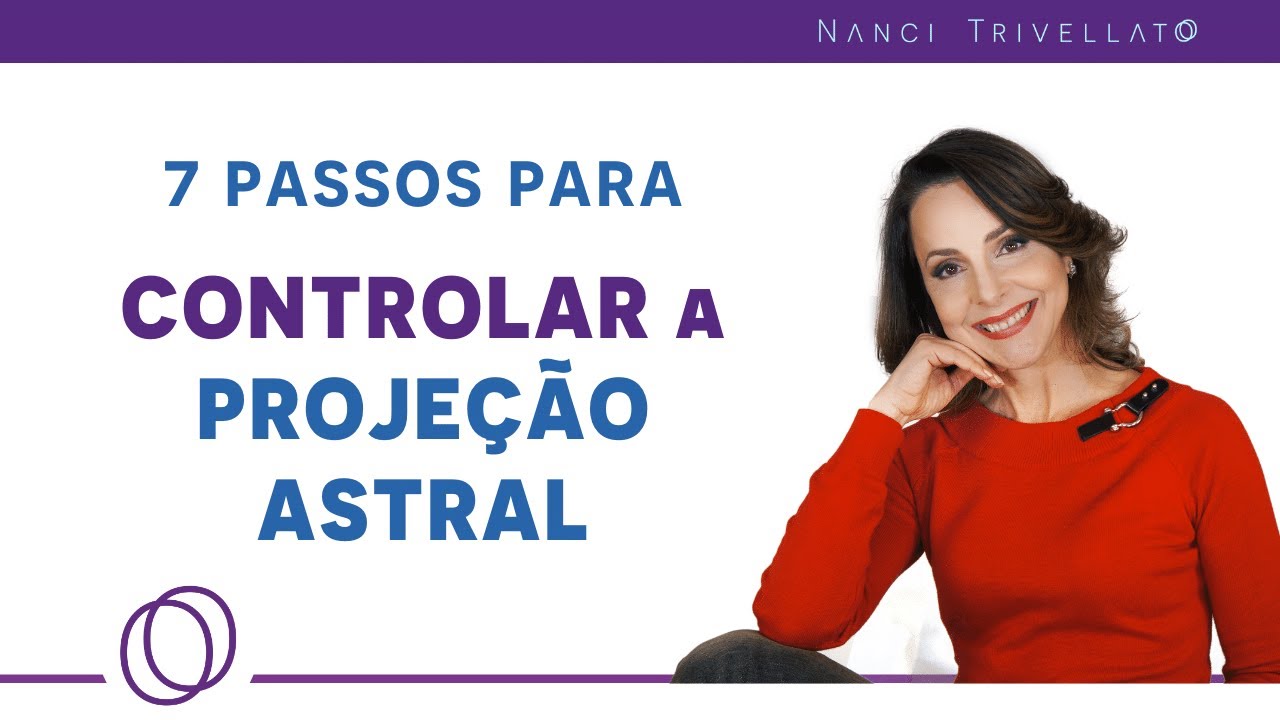 7 Passos Para Dominar a Projeção Astral