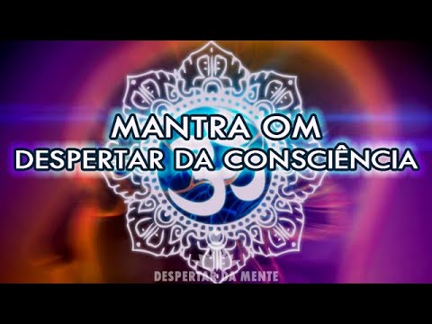 Mantra OM do Despertar da Consciência – Chakra Coronário