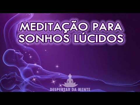 Meditação Para Sonhos Lúcidos – Hipnose Para Dormir Bem