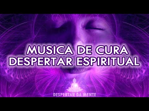 Música De Cura Para Despertar Espiritual